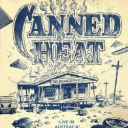 Canned Heat : The Boogie Assault : Live in Australia